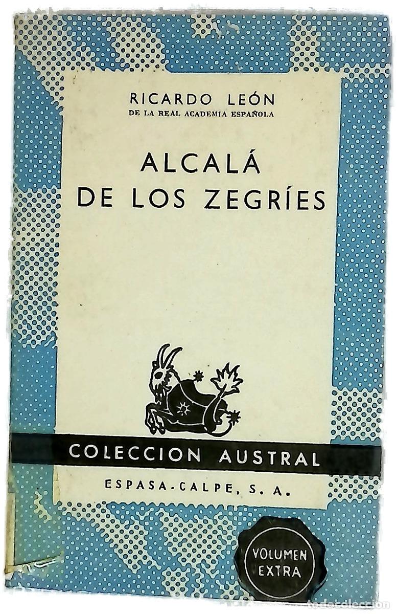 Libri di seconda mano: Alcal&aacute; de los Zegr&iacute;es Novela