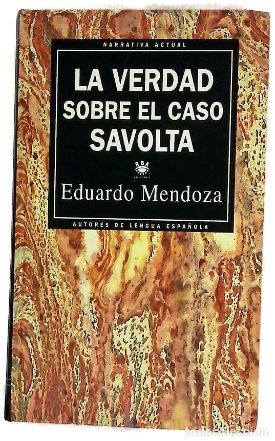 Libri di seconda mano: La verdad sobre el caso Savolta