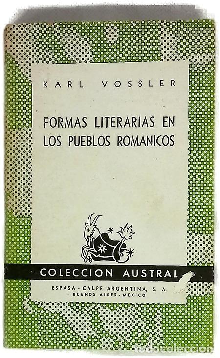 Libri di seconda mano: Formas literarias en los pueblos rom&aacute;nicos