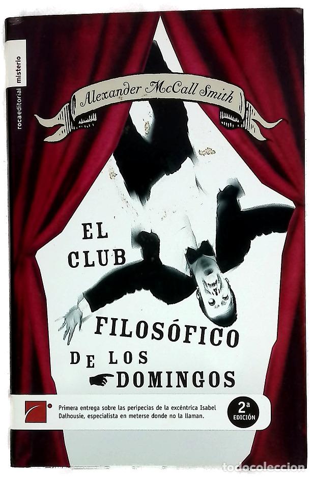Libri di seconda mano: El Club Filos&oacute;fico de los Domingos
