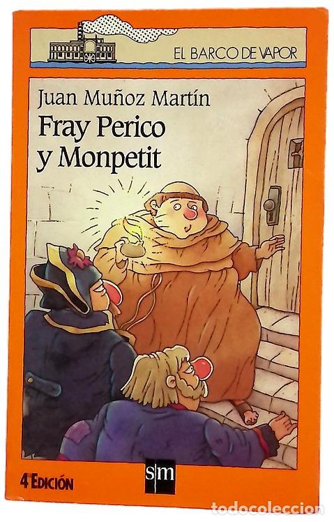 Libri di seconda mano: Fray Perico y Monpetit - Mu&ntilde;oz Mart&iacute;n, Juan; Tello, Antonio
