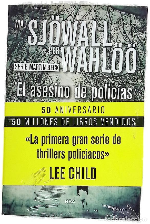 Libri di seconda mano: El asesino de polic&iacute;as - Sj&ouml;wall, Maj; Wahl&ouml;&ouml;, Per; Garc&iacute;a-Posada, Elda