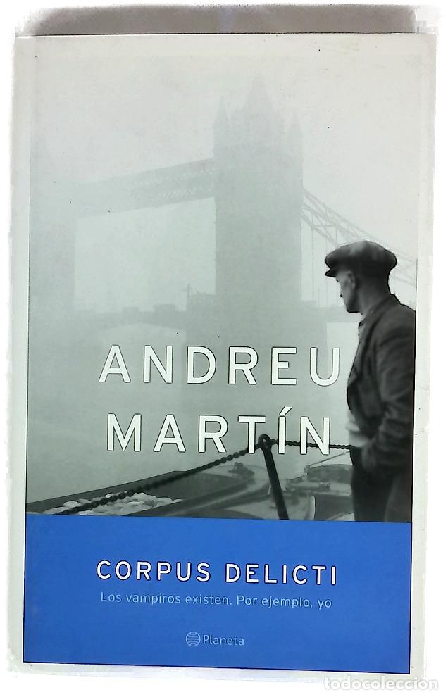 Libri di seconda mano: Corpus delicti - Mart&iacute;n, Andreu