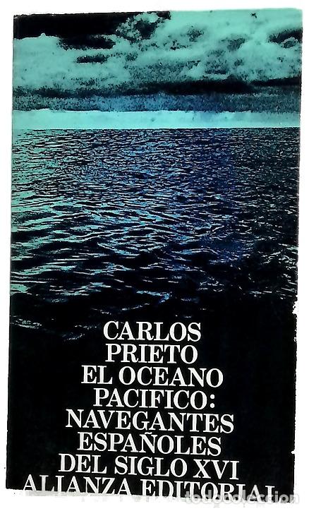 Libri di seconda mano: El oc&eacute;ano Pac&iacute;fico navegantes espa&ntilde;oles del siglo XVI
