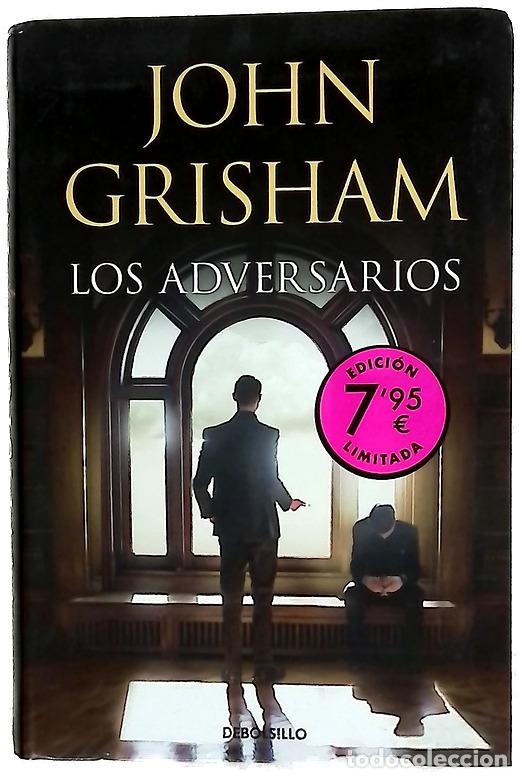 Libri di seconda mano: Los adversarios - Grisham, John; Dols Gallardo, Gabriel