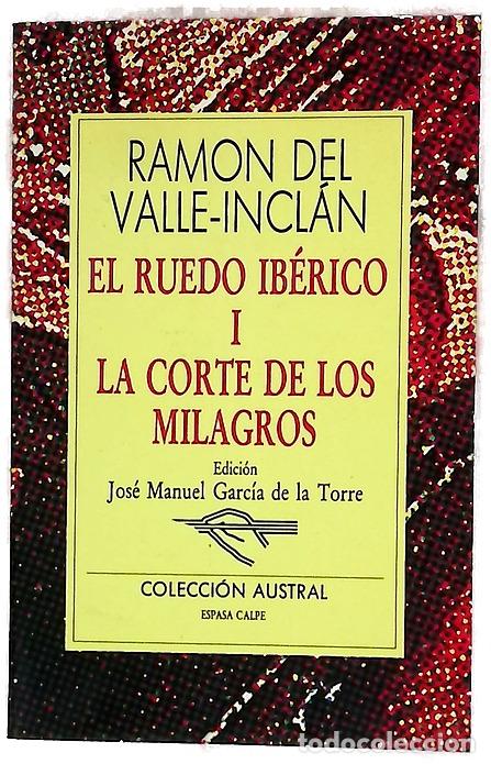 books: El Ruedo Ib&eacute;rico. I La corte de los milagros