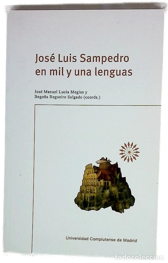 books: Jos&eacute; Luis Sampedro en mil y una lenguas