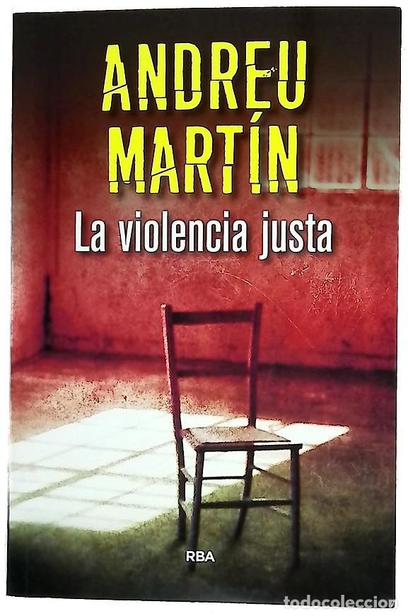 Libros: La violencia justa - Mart&iacute;n, Andreu