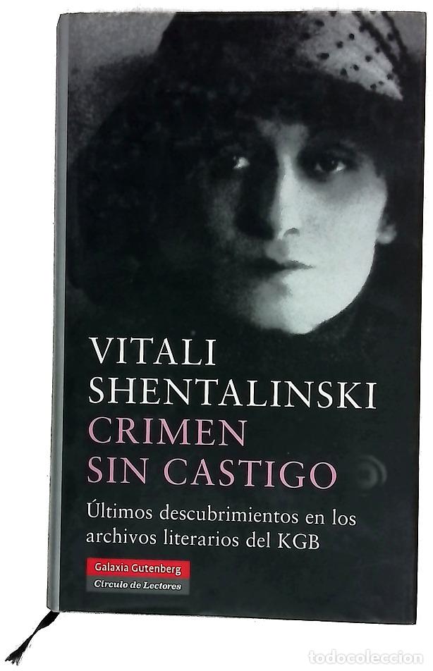 Libros: Crimen sin castigo : &uacute;ltimos descubrimientos en los archivos literarios del KGB
