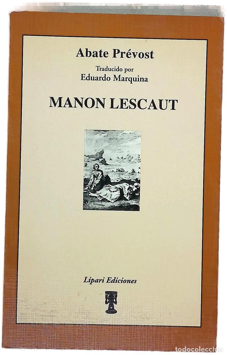 Libros: Manon Lescaut - Pr&eacute;vost, Antoine-Fran&ccedil;ois; Marquina, Eduardo