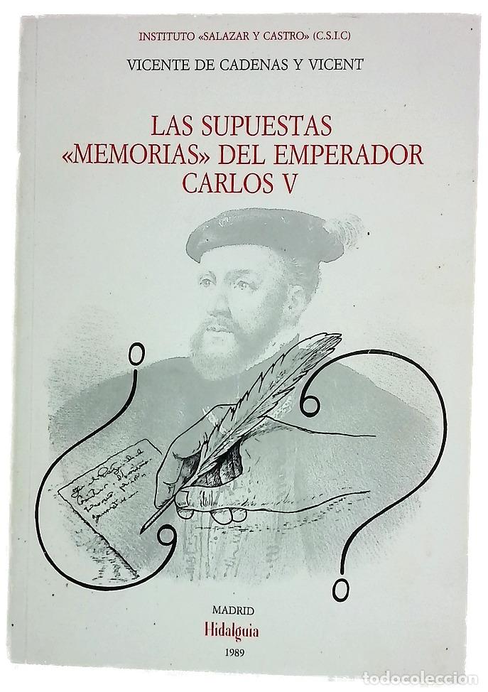 Libros: Las supuestas &rdquo;memorias&rdquo; del emperador Carlos V