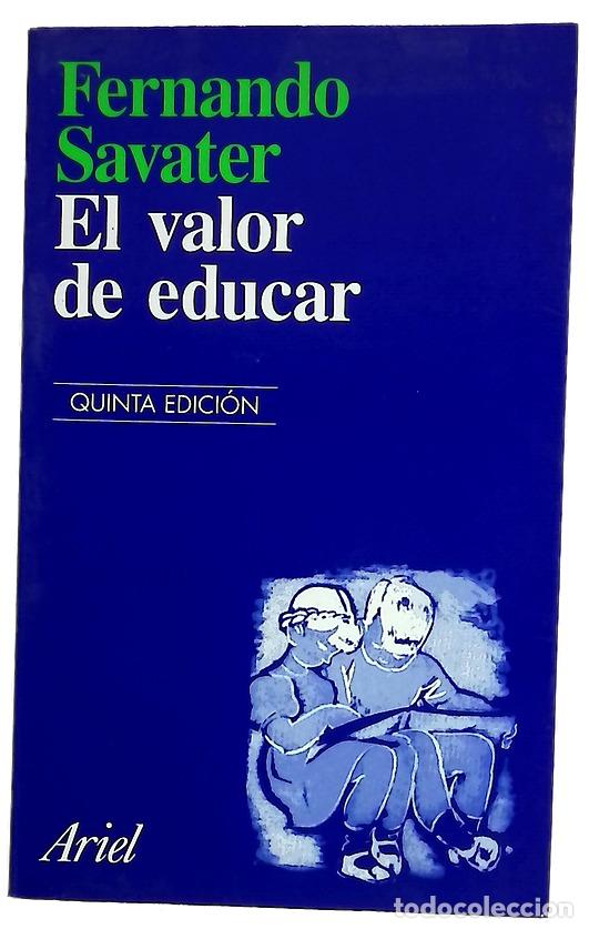Libros: El valor de educar - Savater, Fernando