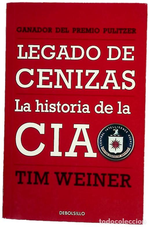 Libros: Legado de cenizas : la historia de la CIA