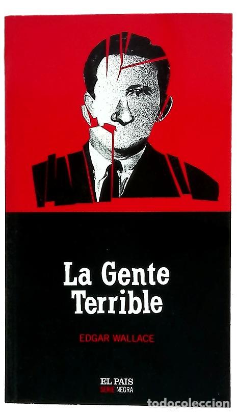 Libros: La gente terrible - Wallace, Edgar