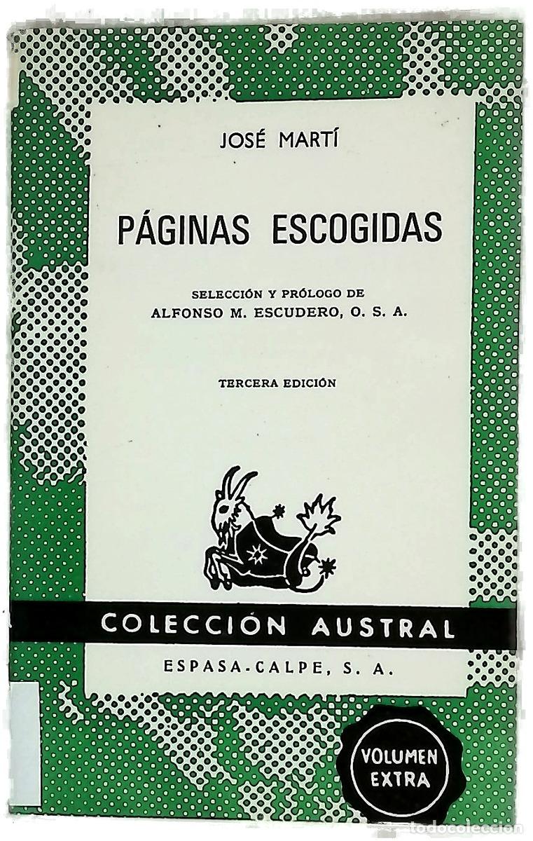 books: P&aacute;ginas escogidas - Mart&iacute;, Jos&eacute;; Escudero, Alfonso M; Cermatches D&iacute;az-Mu&ntilde;oz, Leonor