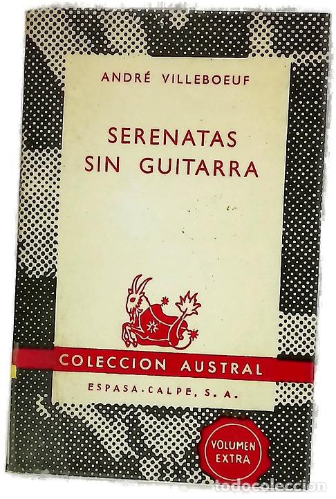 books: Serenatas sin guitarra - Villeboeuf, Andr&eacute;; D&iacute;az-Ca&ntilde;abate, Antonio; Ortega, Domingo; G&oacute;mez de la ...