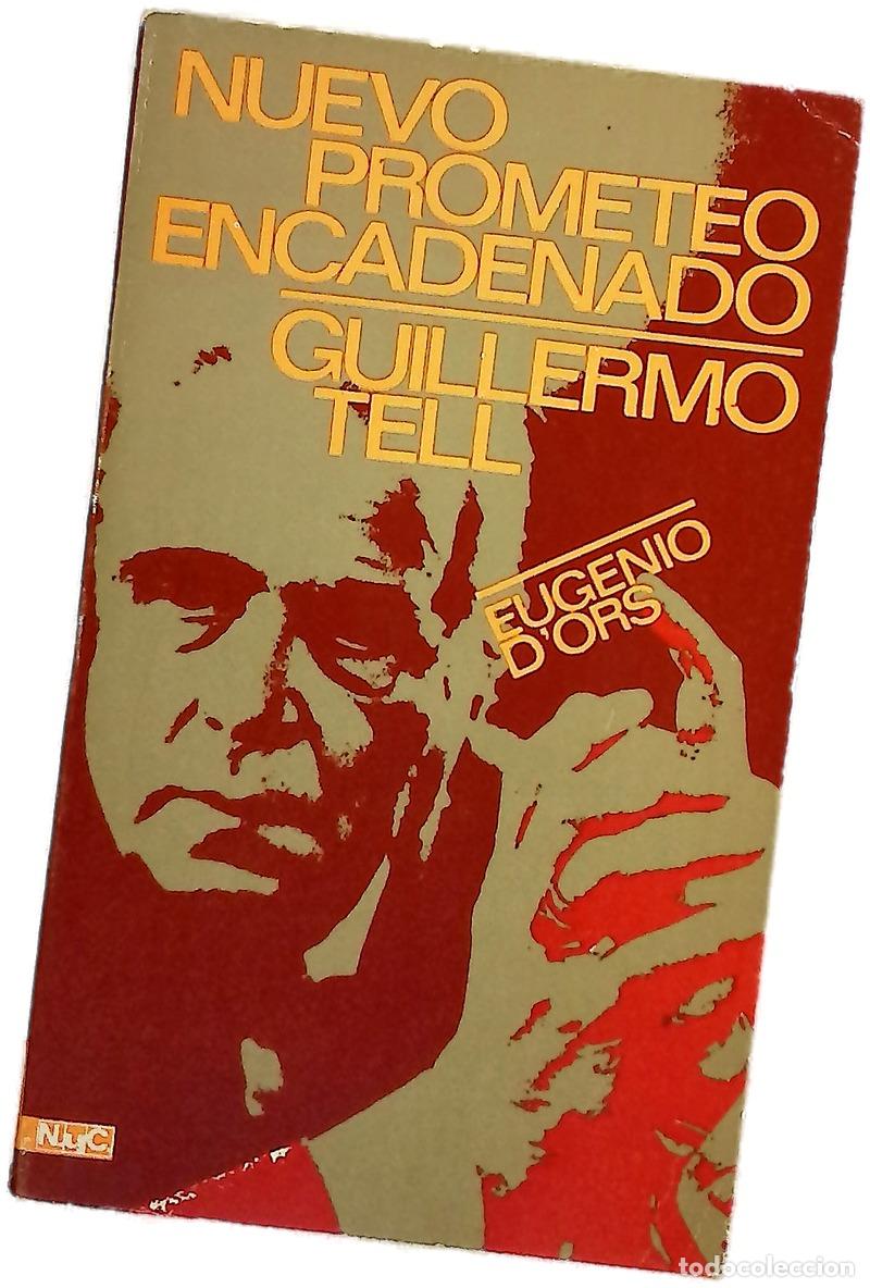 books: Nuevo Prometeo encadenado Guillermo Tell