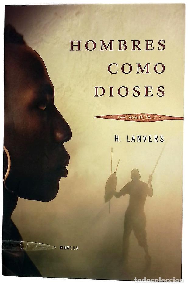 books: Hombres como dioses - Lanvers, H