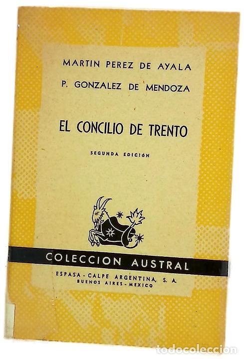 Livros em segunda m&atilde;o: El Concilio de Trento; Discurso de la vida