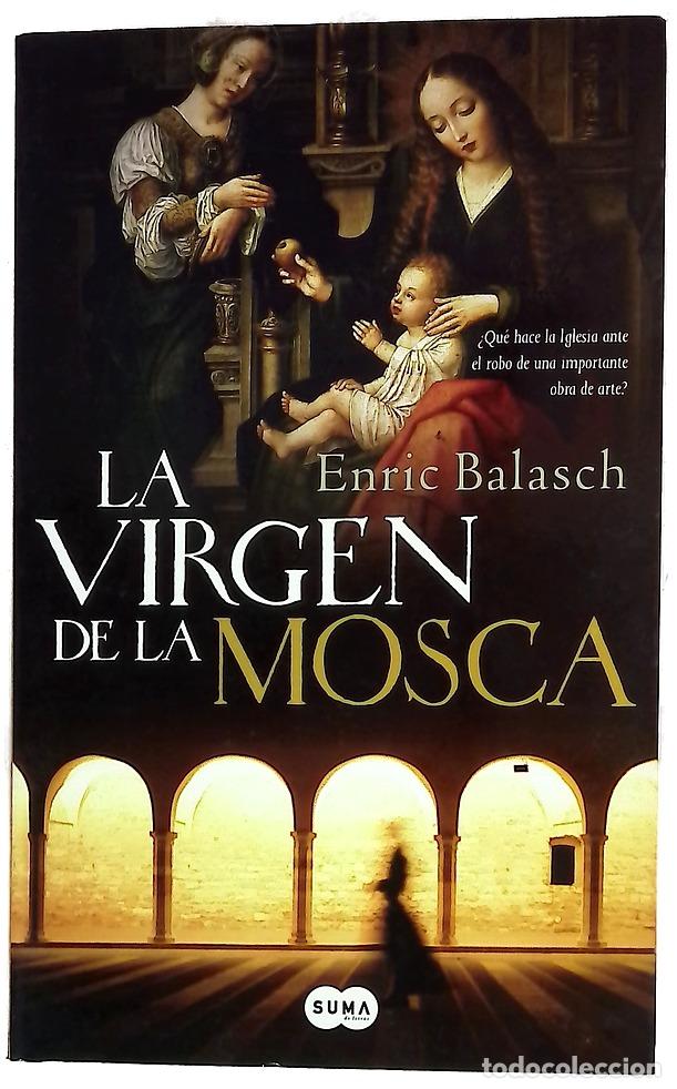 Livros em segunda m&atilde;o: La Virgen de la Mosca &iquest;qu&eacute; hace la Iglesia ante el robo de una importante obra de arte?