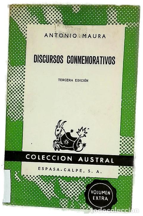 Livros em segunda m&atilde;o: Discursos conmemorativos - Maura y Montaner, Antonio; Maura Gamazo, Gabriel; Rovira y Pita, Prude...