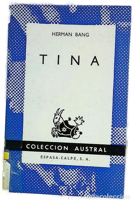 Livros em segunda m&atilde;o: Tina - Bang, Hermann; Aggerholm de V&aacute;zquez D&iacute;az, Eva