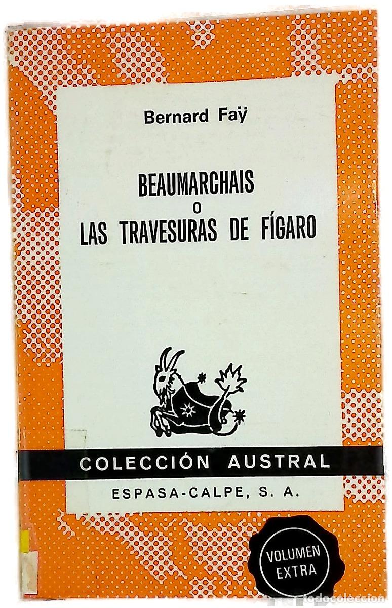 Livros em segunda m&atilde;o: Beaumarchais o las travesuras de F&iacute;garo