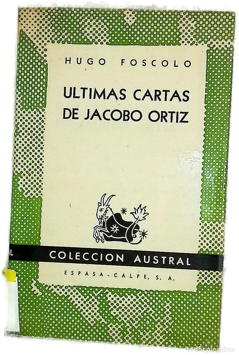 Livros em segunda m&atilde;o: &Uacute;ltimas cartas de Jacobo Ortiz : novela