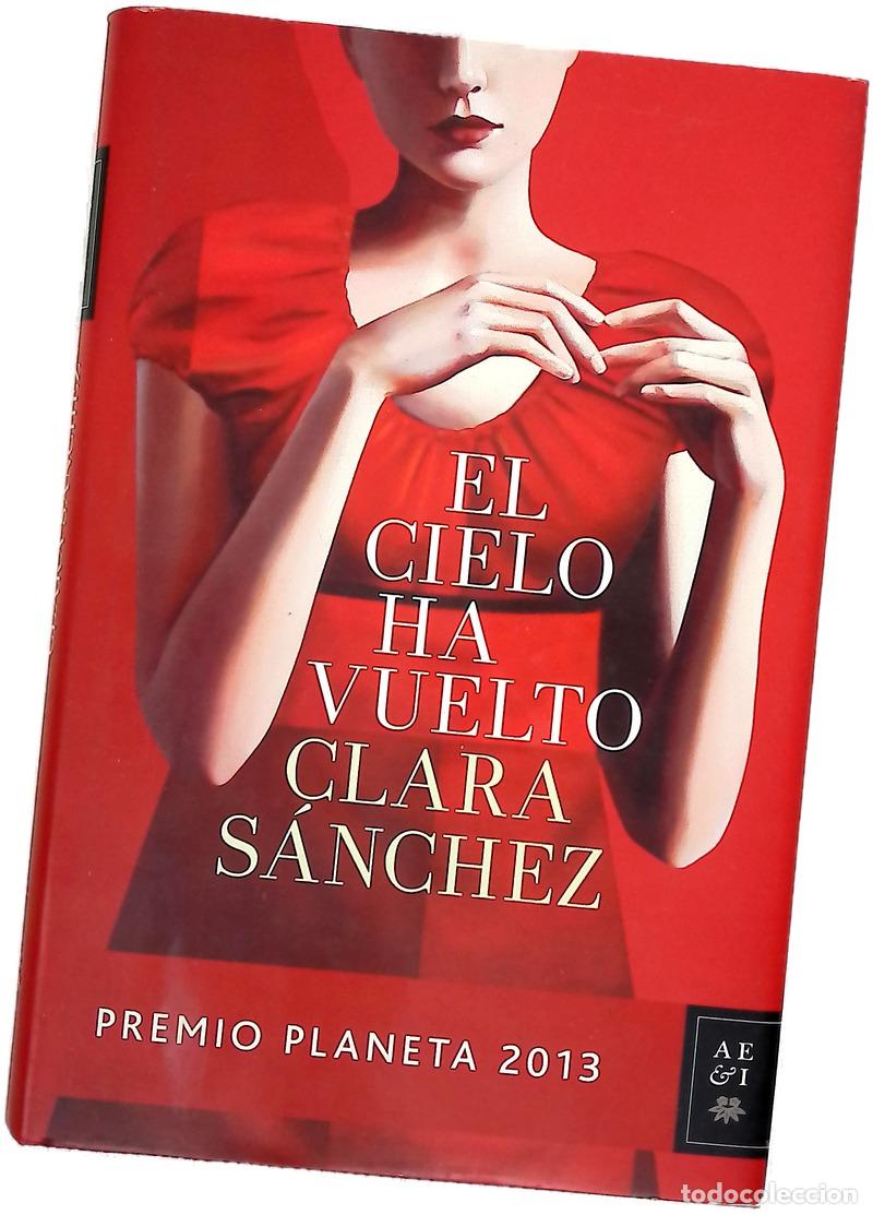 books: El cielo ha vuelto - S&aacute;nchez, Clara