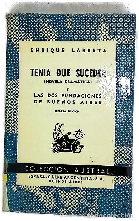 books: Ten&iacute;a que suceder Novela dram&aacute;tica
