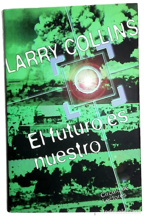 books: El futuro es nuestro - Collins, Larry