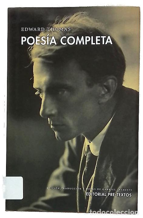 books: Poes&iacute;a completa - Thomas, Edward; Insausti, Gabriel