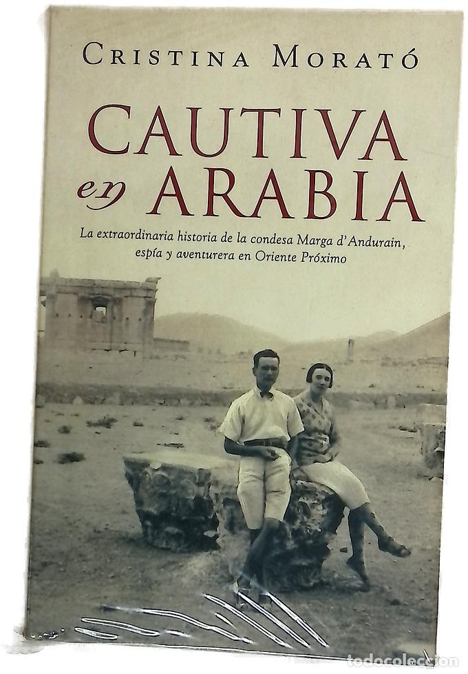books: Cautiva en Arabia - Morat&oacute;, Cristina