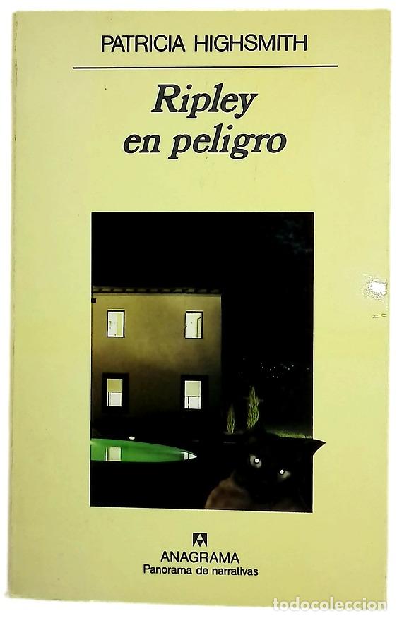 Livres: Ripley en peligro - Highsmith, Patricia; N&uacute;&ntilde;ez, Isabel