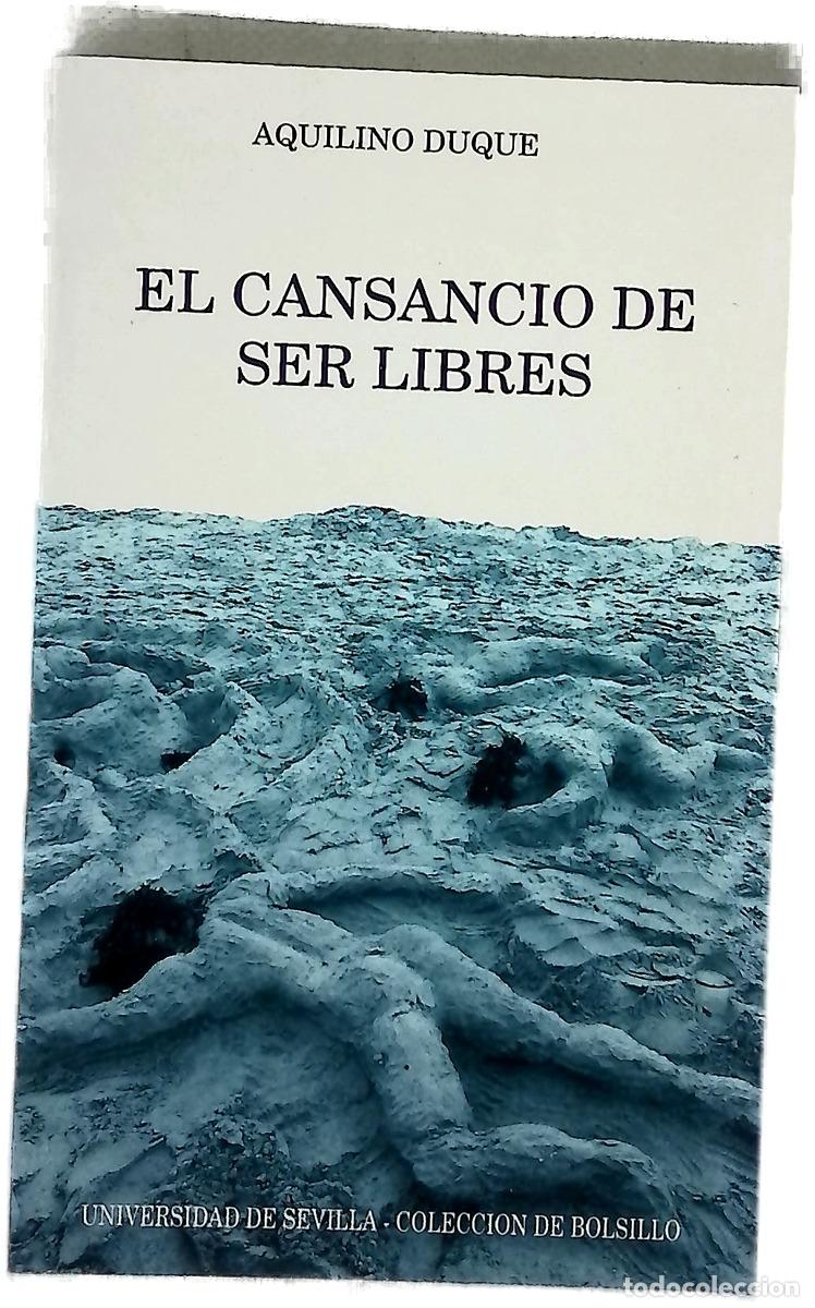Livres: El cansancio de ser libres