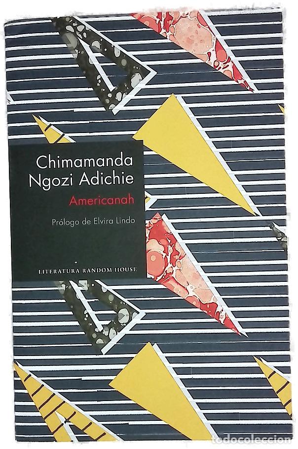 Livres: Americanah - Adichie, Chimamanda Ngozi; Lindo, Elvira; Milla Soler, Carlos
