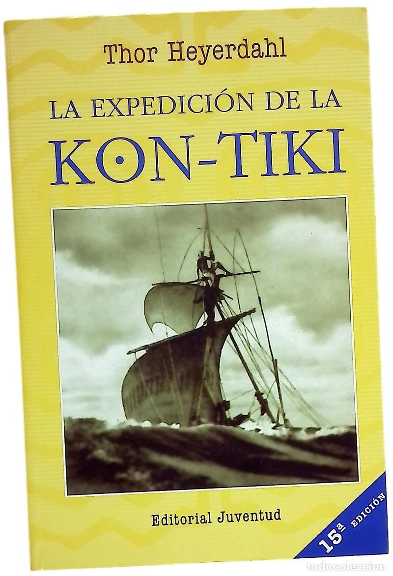 books: La expedici&oacute;n de la &rdquo;Kon Tiki&rdquo;