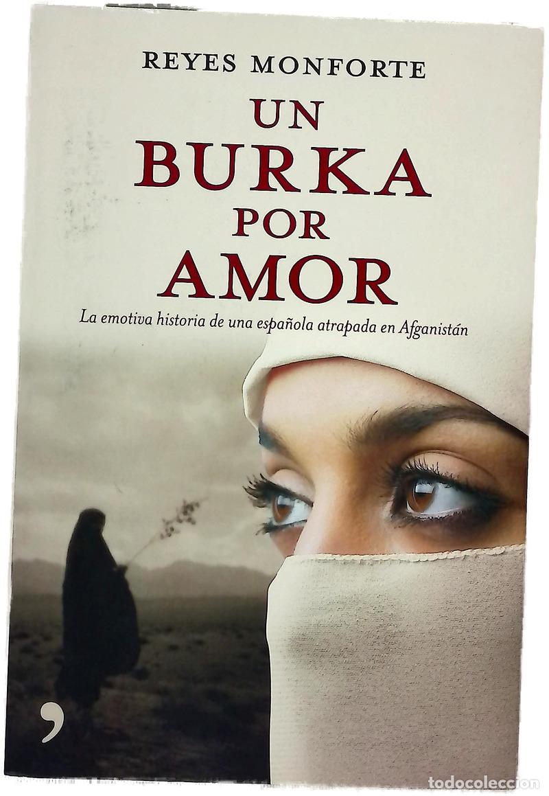 books: Un burka por amor : la emotiva historia de una espa&ntilde;ola atrapada en Afganist&aacute;n
