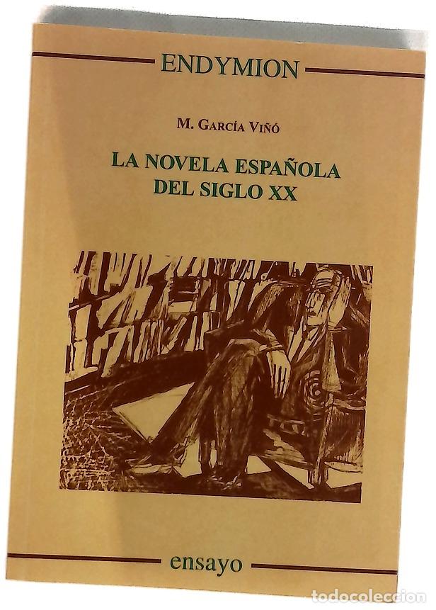 books: La novela espa&ntilde;ola del siglo XX