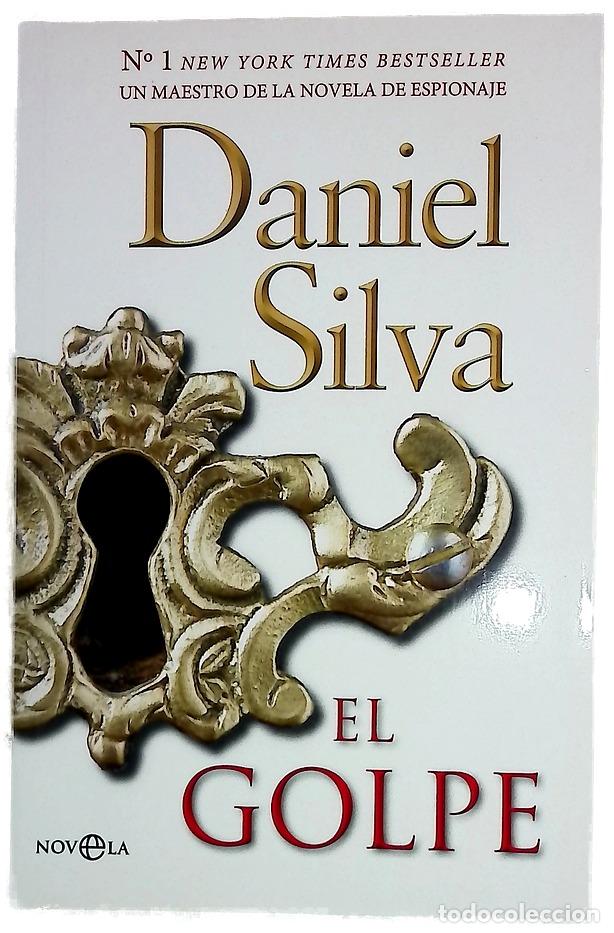 books: El golpe - Silva, Daniel; Estrella, Juanjo