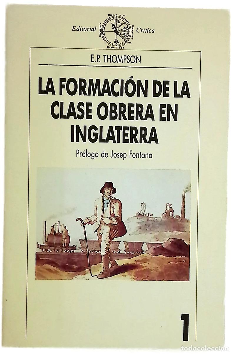 books: La formaci&oacute;n de la clase obrera en Inglaterra