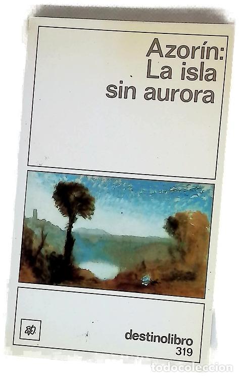Livros em segunda m&atilde;o: La isla sin aurora - Azor&iacute;n