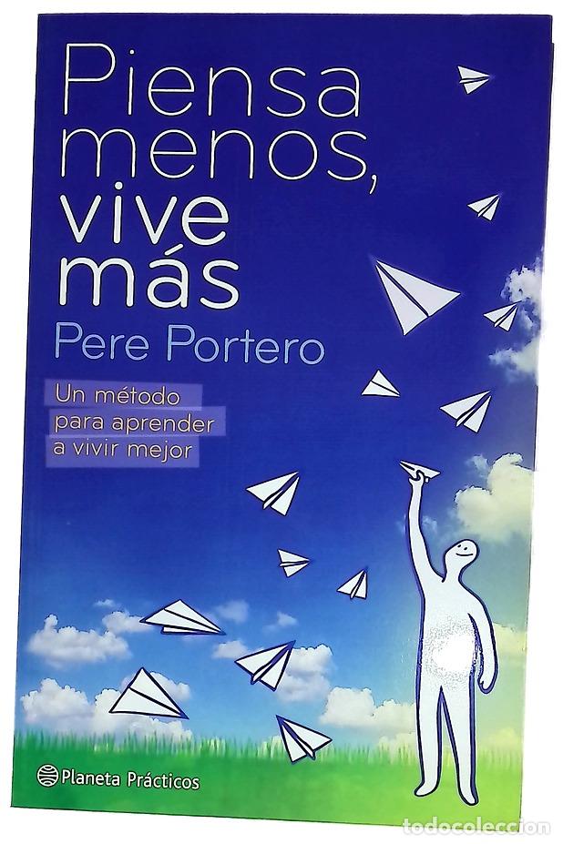 Livros em segunda m&atilde;o: Piensa menos, vive m&aacute;s un m&eacute;todo para aprender a vivir mejor