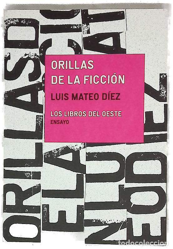 Livros em segunda m&atilde;o: Orillas de la ficci&oacute;n - D&iacute;ez, Luis Mateo