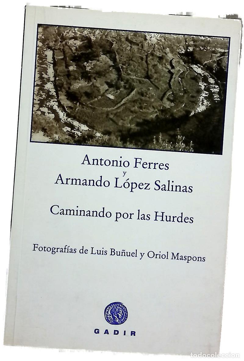 Livros em segunda m&atilde;o: Caminando por las Hurdes - Ferres, Antonio; L&oacute;pez Salinas, Armando