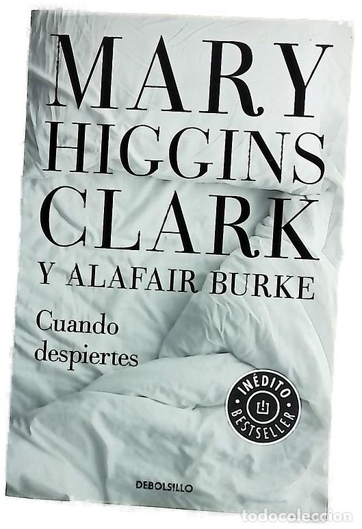 Livros em segunda m&atilde;o: Cuando despiertes - Clark, Mary Higgins; Burke, Alafair; Iriarte, Eduardo
