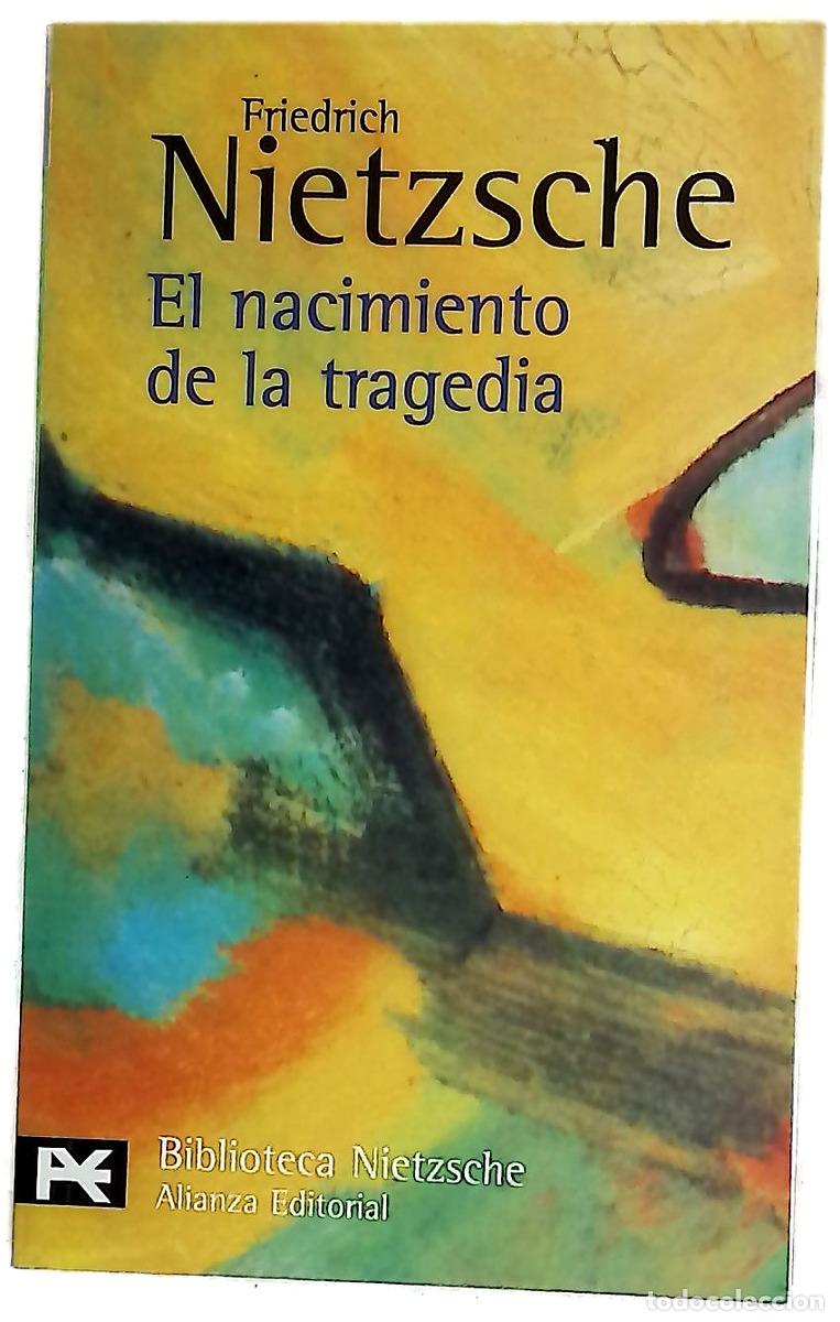 Libros: El nacimiento de la tragedia o Grecia y el pesimismo