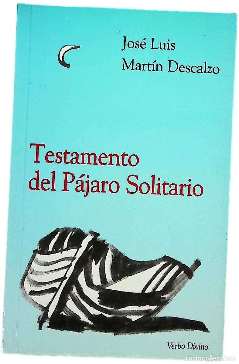 Libros: Testamento del p&aacute;jaro solitario