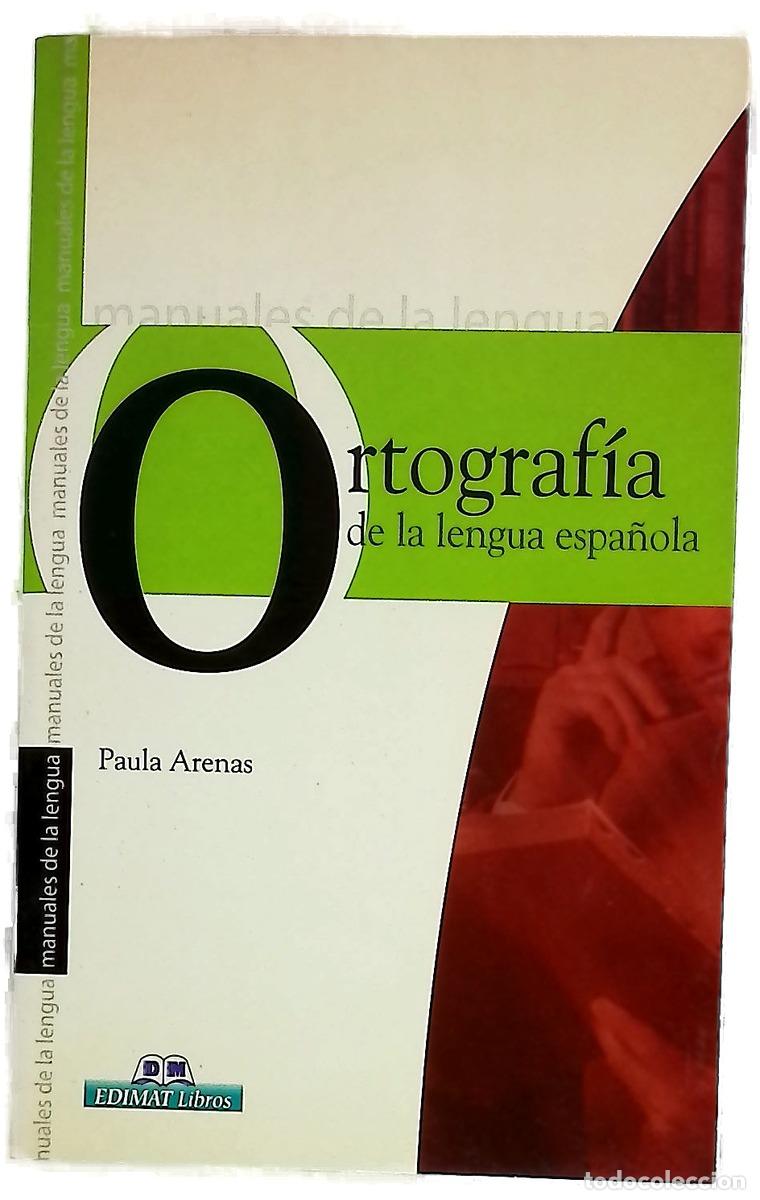 Libros: Ortograf&iacute;a de la lengua espa&ntilde;ola