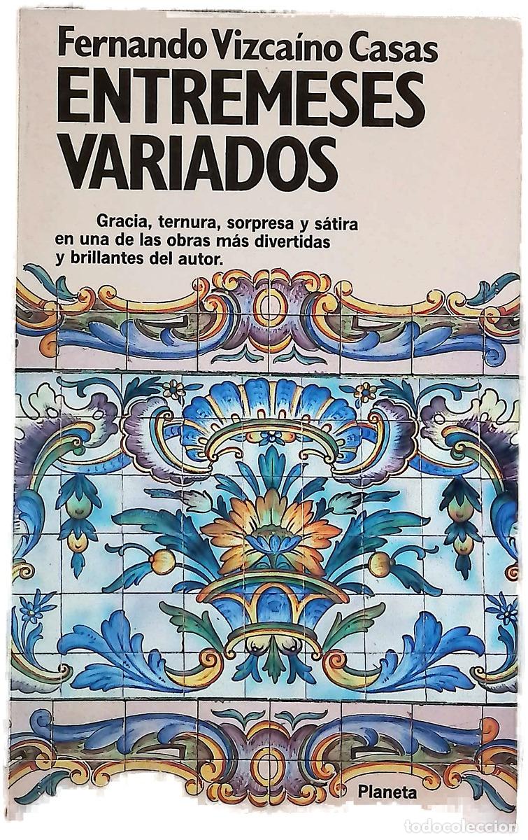 Libros: Entremeses variados las historias de &rdquo;El orgullo de la huerta&rdquo;